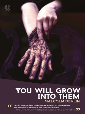 cover image of You Will Grow Into Them